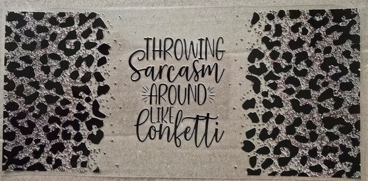 Sarcasm like confetti